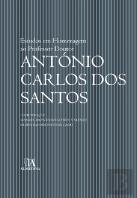 Estudos em Homenagem ao Professor Doutor António Carlos dos Santos