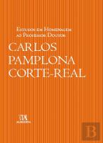 Estudos em Homenagem ao Professor Doutor Carlos Pamplona Corte-Real