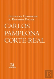 Estudos em Homenagem ao Professor Doutor Carlos Pamplona Corte-Real