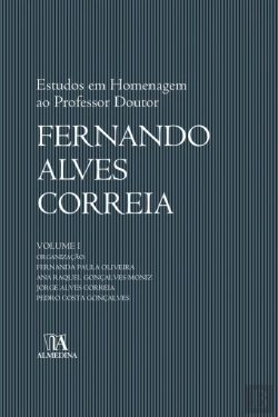 Bertrand.pt - Estudos em Homenagem ao Professor Doutor Fernando Alves Correia - Volume I