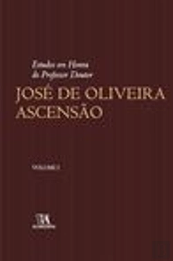 Bertrand.pt - Estudos em Honra do Professor Doutor José de Oliveira Ascensão - Volume I