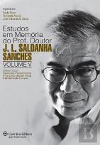 Estudos em Memória do Prof. Doutor J. L. Saldanha Sanches - Volume V