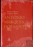 Estudos em Memória do Professor Doutor António Marques dos Santos, Volume I