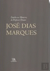 Estudos em Memória do Professor Doutor José Dias Marques