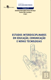 Estudos Interdisciplinares Em Educação, Comunicação E Novas Tecnologias