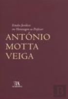 Estudos Jurídicos em Homenagem ao Professor António Motta Veiga