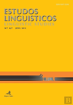 Bertrand.pt - Estudos Linguísticos / Linguísticos Studies, n.º 6/7