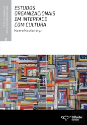 Estudos Organizacionais Em Interface Com Cultura
