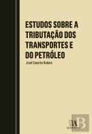 Estudos sobre a Tributação dos Transportes e do Petróleo