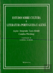 Estudos sobre Cultura e Literatura Portuguesa e Alemã
