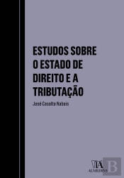 Estudos sobre o Estado de Direito e a Tributação