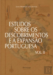 Estudos sobre os Descobrimentos e a Expansão Portuguesa - Volume II