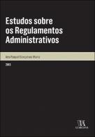 Estudos sobre os Regulamentos Administrativos