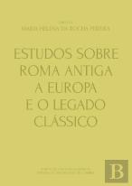 Estudos sobre Roma Antiga, a Europa e o Legado Clássico