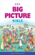 Esv Big Picture Bible