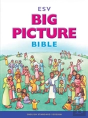 Esv Big Picture Bible