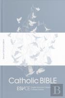 Esv-Ce Catholic Bible. The Official Liturgical Bible For England, Wales And Scotland From Advent 24