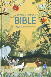 Esv-Ce Catholic Children'S Bible, Full Colour Illustrations, British Liturgical Bible, Esv-Ce, Hardback, Standard Size