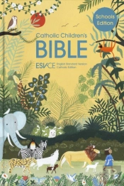 Esv-Ce Catholic Children'S Bible, Schools' Edition, Authentic Full Colour Illustrations, British Liturgical Bible, Esv-Ce, Hardback, Standard Size