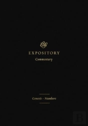 Esv Expository Commentary