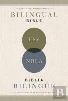 Esv/Nbla, Bilingual Bible, Softcover / Esv/Nbla, Biblia Bilingue, Tapa Rustica