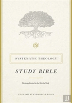 Bertrand.pt - Esv Systematic Theology Study Bible