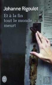 Et À La Fin Tout Le Monde Meurt
