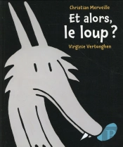 Et Alors Le Loup