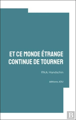Bertrand.pt - Et Ce Monde Étrange Continue De Tourner