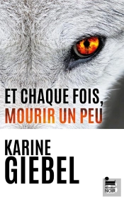 Et Chaque Fois, Mourir Un Peu Tome 1 : Blast