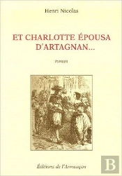 Et Charlotte Épousa D'Artagnan...