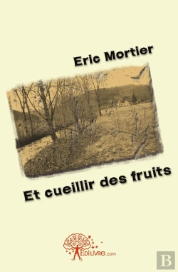 Bertrand.pt - Et Cueillir Des Fruits