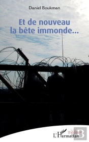 Et De Nouveau La Bete Immonde