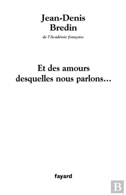 Bertrand.pt - Et Des Amours Desquelles Nous Parlons...