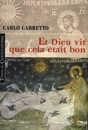 Et Dieu Vit Que Cela Etait Bon