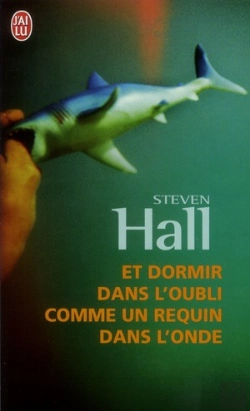 Bertrand.pt - Et Dormir Dans L'Oubli Comme Un Requin Dans L'Onde