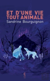 Et D'Une Vie Tout Animale