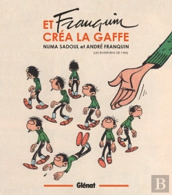 Bertrand.pt - Et Franquin Créa La Gaffe : Entretiens