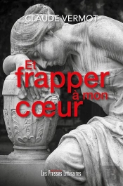 Et Frapper À Mon Coeur