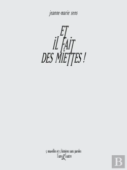 Bertrand.pt - Et Il Fait Des Miettes !