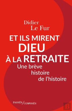 Bertrand.pt - Et Ils Mirent Dieu À La Retraite