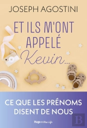Et Ils M'Ont Appelé Kevin