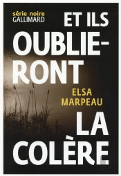 Et Ils Oublieront La Colère