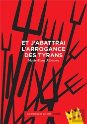 Et J'Abattrai L'Arrogance Des Tyrans