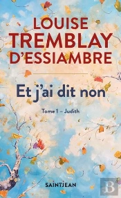 Et J'Ai Dit Non Tome 1 : Judith