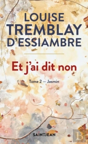 Et J'Ai Dit Non, Tome 2