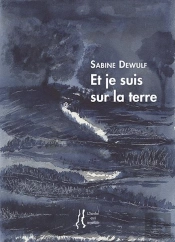 Et Je Suis Sur La Terre