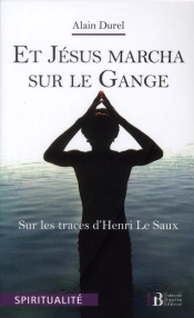 Et Jesus Marcha Sur Le Gange