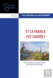 Et La France Fut Sauvée ! : E&O Hors-Série Vol.6