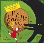 Et La Galette Dans Tout Ca ?